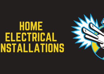 Essential Tips for Safe and Efficient Home Electrical Installations