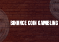 Binance Coin Gambling: A Comprehensive Guide to Crypto Betting