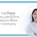 Creating Lasting First Impressions Within Your Community