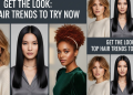 Top Hair Trends to Try Now