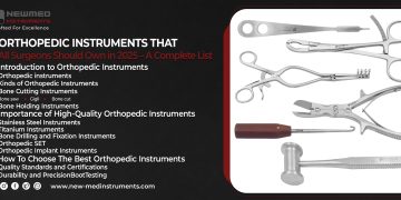 Orthopedic Instruments That All Surgeons Should Own in 2025 – A Complete List