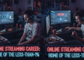 online streaming career