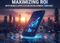 : mobile application development services